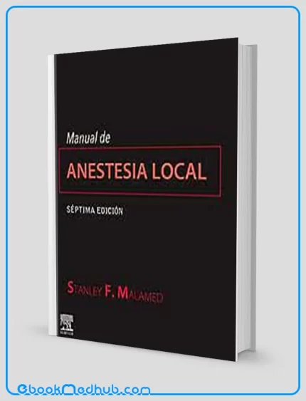 Manual de anestesia local 7th edition (Original PDF from Publisher)