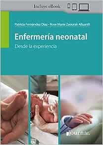 Enfermeria Neonatal Desde la Experiencia