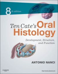 Ten Cates Oral Histology Development