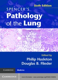 Spencers Pathology of the Lung