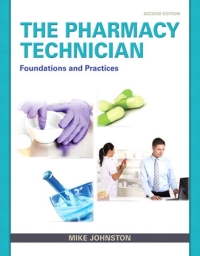 The Pharmacy Technician Foundations