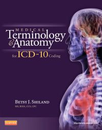 Medical Terminology and Anatomy for ICD