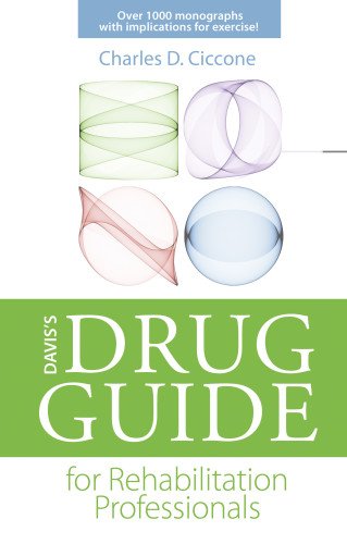 Daviss Drug Guide for Rehabilitation
