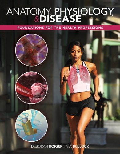 Anatomy Physiology and Disease Foundations