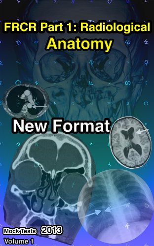 FRCR Part 1 Radiological Anatomy New