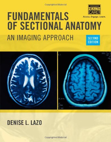 Fundamentals of Sectional Anatomy