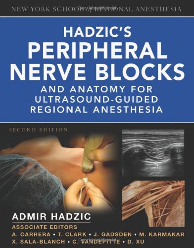 Hadzics Peripheral Nerve Blocks