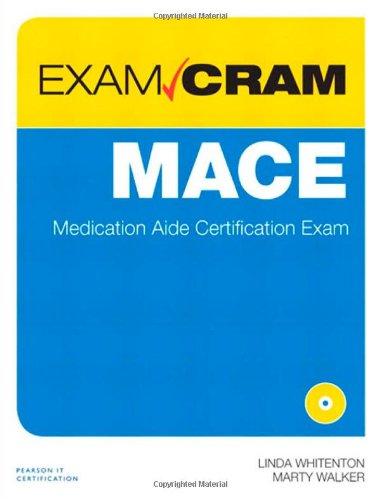MACE Exam Cram medication
