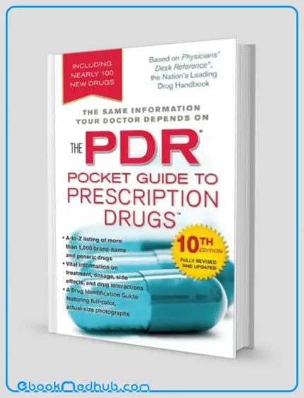 The PDR Pocket Guide to Prescription Drugs