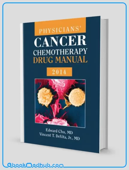 Physicians Cancer Chemotherapy Drug Manual 2014