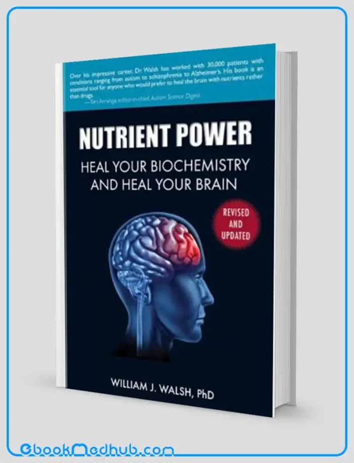 Nutrient Power Heal Your Biochemistry and Heal Your Brain (EPUB)