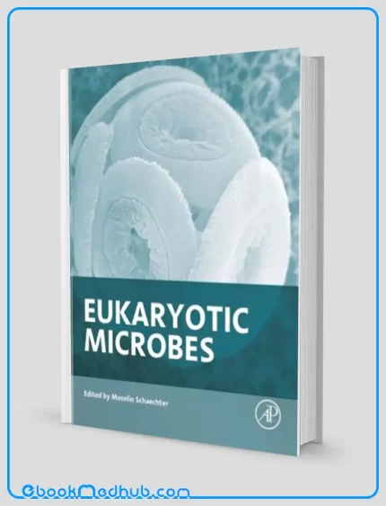 Eukaryotic Microbes (ORIGINAL PDF from Publisher)