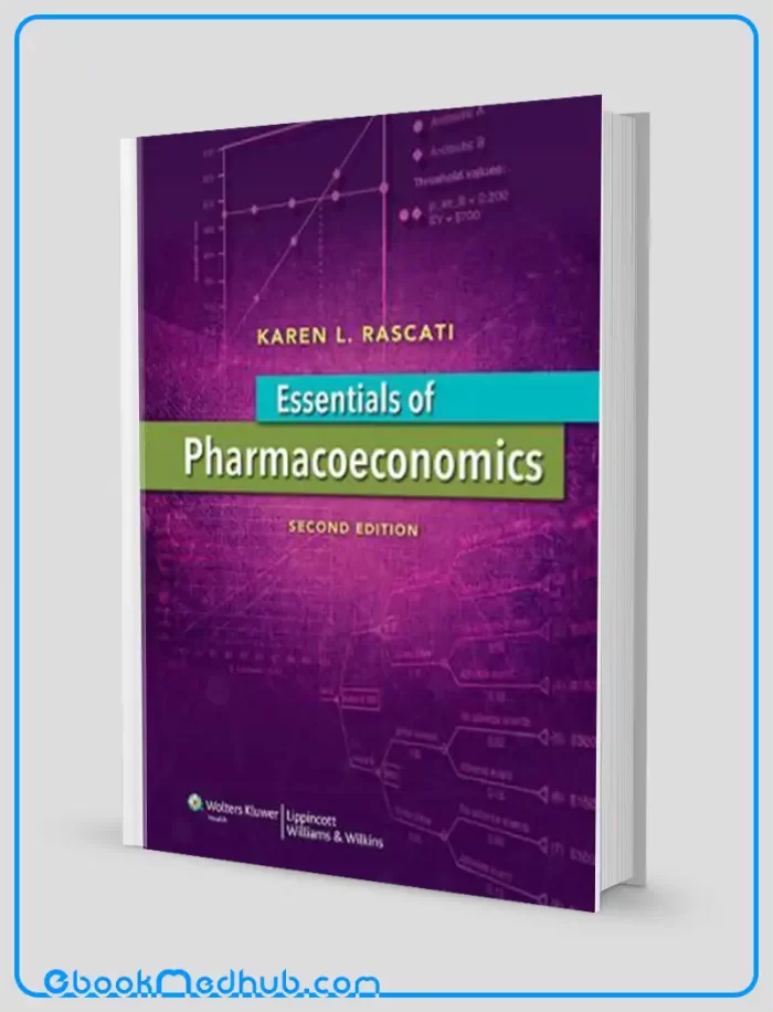 Essentials of Pharmacoeconomics