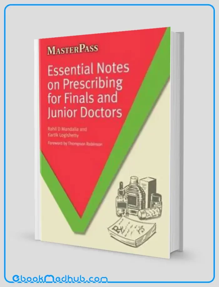 Essential Notes on Prescribing for Finals and Junior Doctors (EPUB)