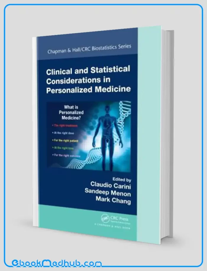 Clinical and Statistical Considerations in Personalized Medicine