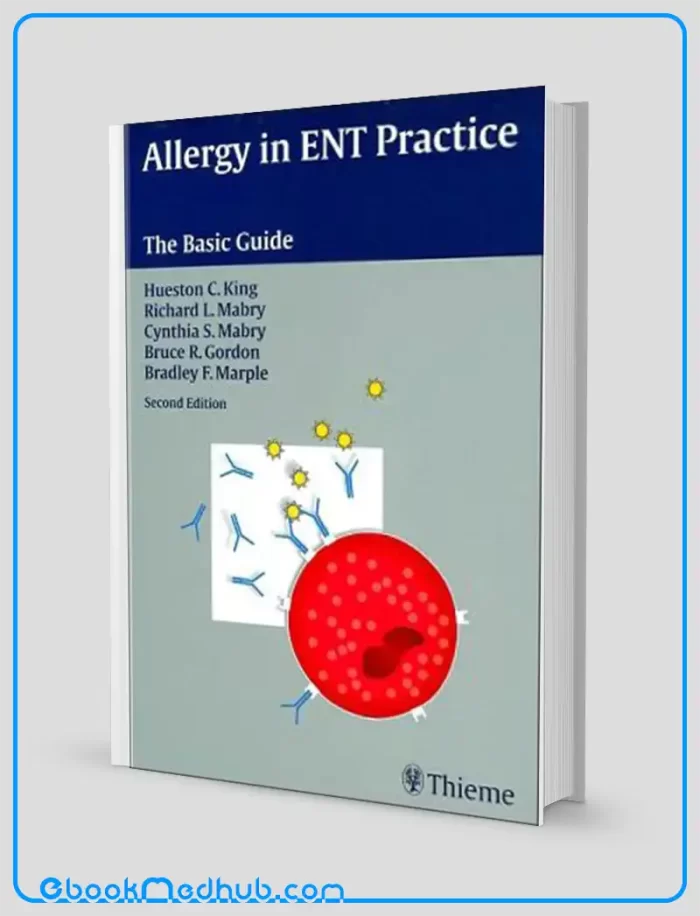 Allergy in ENT Practice The Basic Guide 2nd Edition