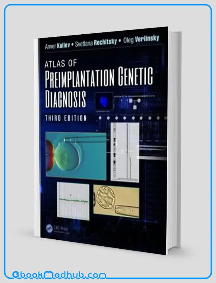 Atlas of Preimplantation Genetic Diagnosis Third Edition