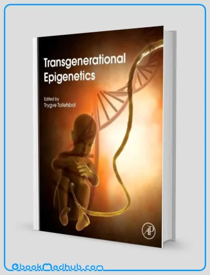 Transgenerational Epigenetics (ORIGINAL PDF)