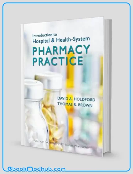 Introduction to Hospital and Health System Pharmacy Practice (EPUB)