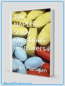 100 NAPLEX Study Questions and Answers (EPUB)