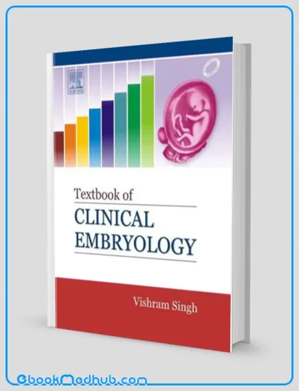 Textbook of Clinical Embryology