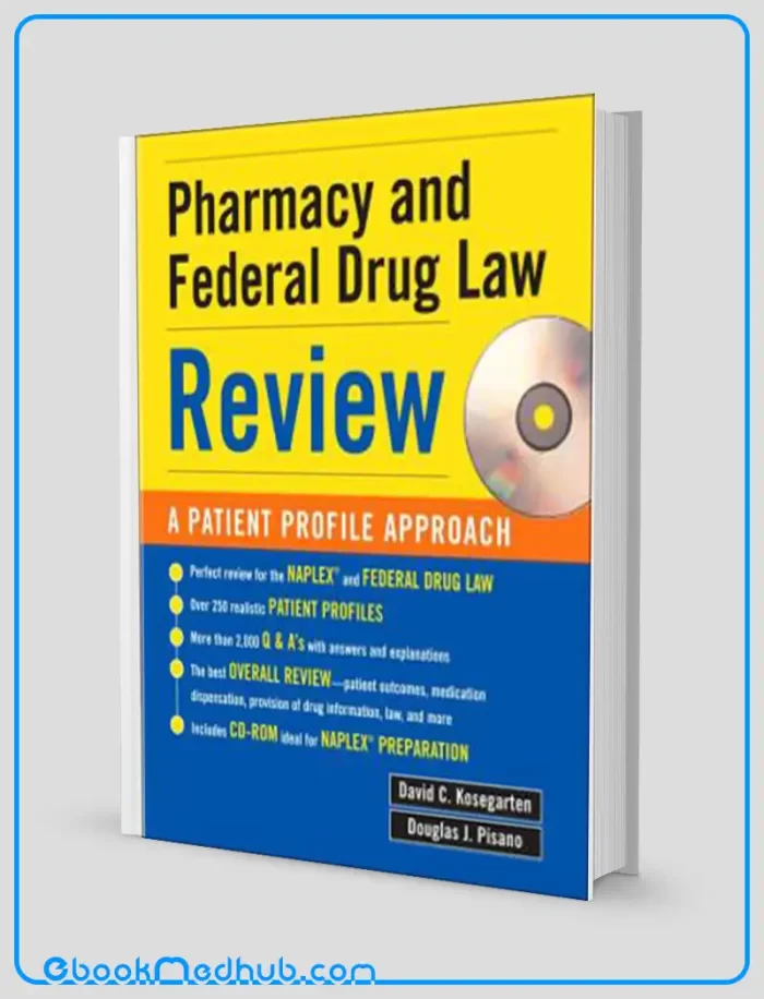 Pharmacy and Federal Drug Law Review A Patient Profile Approach (MOBI)