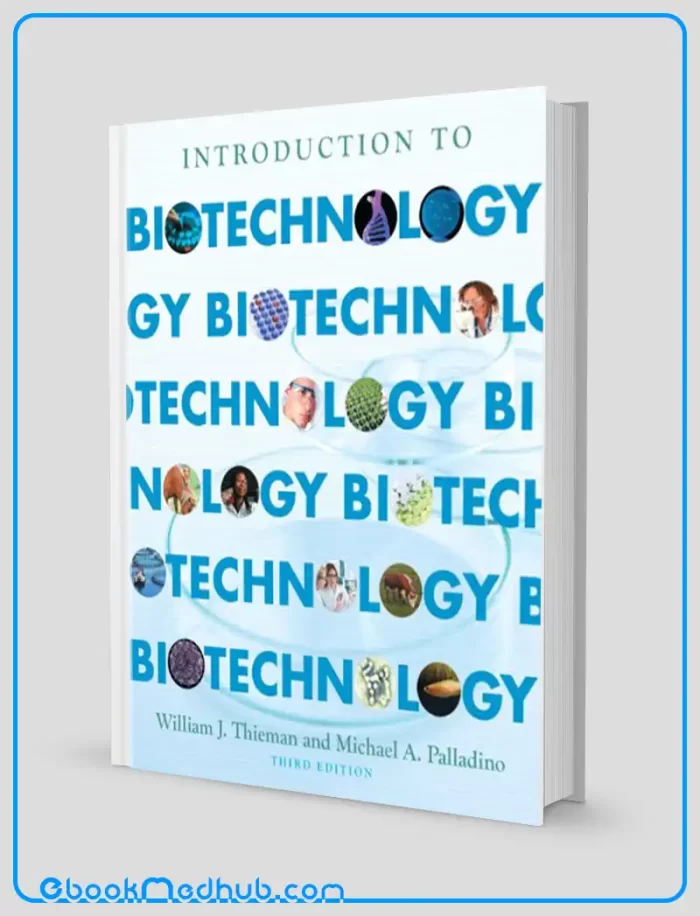 Introduction to Biotechnology (3rd Edition)