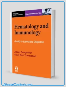 Hematology and Immunology Diagnostic Standards of Care