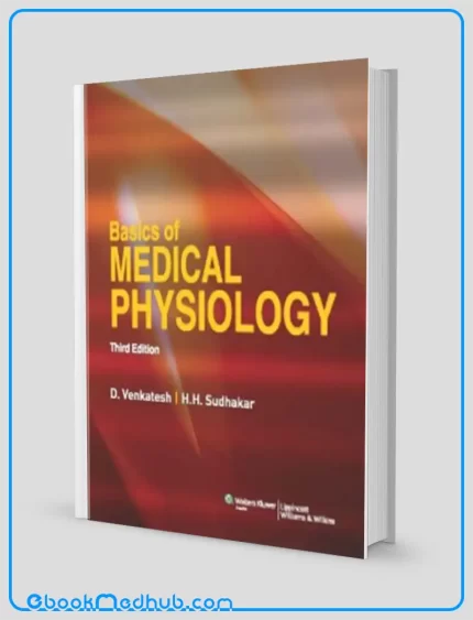 Basics of Medical Physiology 3rd Edition