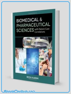 Biomedical and Pharmaceutical Sciences With Patient Care Correlations (EPUB)