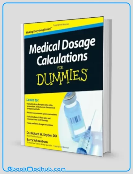 Medical Dosage Calculations For Dummies