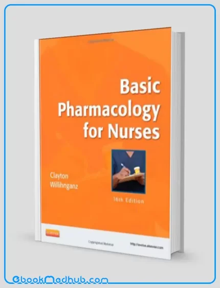 Basic Pharmacology for Nurses 16e