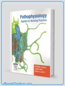 Pathophysiology Applied to Nursing Practice