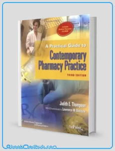 A Practical Guide to Contemporary Pharmacy Practice 3e