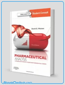 Pharmaceutical Analysis A Textbook for Pharmacy Students and Pharmaceutical Chemists 3e (ORIGINAL PDF from Publisher)