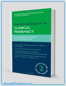 Oxford Handbook of Clinical Pharmacy (Oxford Handbooks) 2e