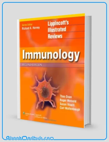 Lippincotts Illustrated Reviews Immunology 2nd Edition (Original PDF from Publisher)