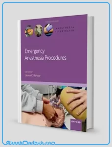 Emergency Anesthesia Procedures (ANESTHESIA ILLUSTRATED) (Original PDF from Publisher)