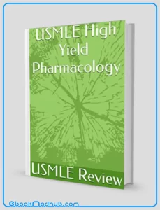 USMLE High Yield Pharmacology