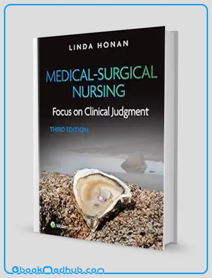 Medical Surgical Nursing Focus on Clinical Judgment 3rd Edition (EPUB)