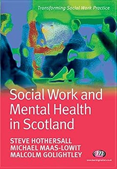 Social Work and Mental Health in scotland