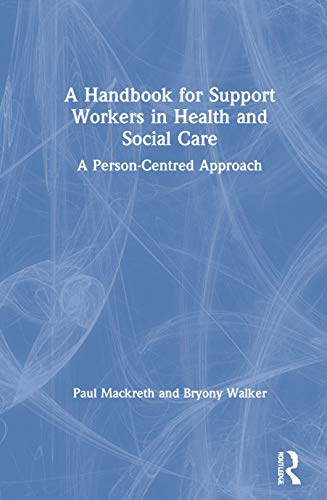 A Handbook for Support Workers in Health