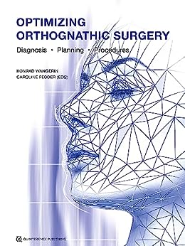 Optimizing Orthognathic Surgery