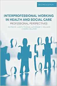 Interprofessional Working in Health
