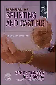 Manual of Splinting and Casting