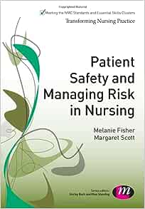 Patient Safety and Managing Risk