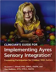 Implementing Ayres Sensory Integration