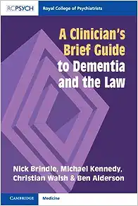 A Clinicians Brief Guide to Dementia