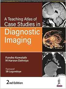 Case Studies in Diagnostic Imaging