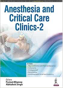 Anesthesia and Critical Care Clinics